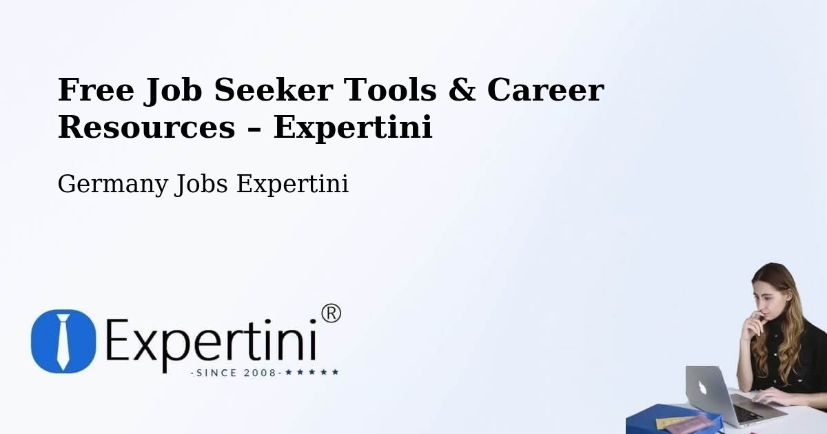 Free Job Seeker Tools & Career Resources – Dingelstädt - Dingelstädt, Germany Jobs Expertini