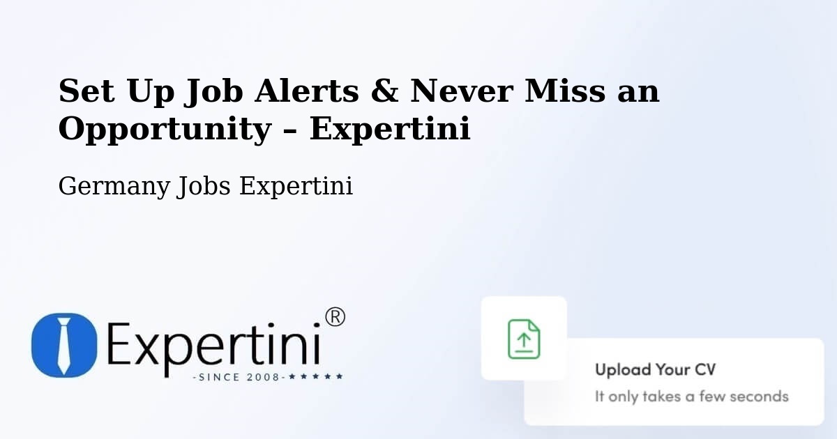 Job Alerts Guide – Get Notified About New Jobs in Dingelstädt - Dingelstädt, Germany Jobs Expertini